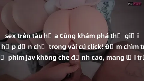 sex trên tàu hỏa Cùng khám phá thế giới jav không che siêu hấp dẫn chỉ trong vài cú click! Đắm chìm trong những bộ phim jav không che đỉnh cao, mang lại trải nghiệm thú vị và đầy kích thích.