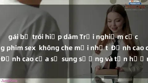 gái bị trói hiếp dâm Trải nghiệm cực kỳ nóng bỏng trong phim sex  không che mới nhất  Đỉnh cao của sự sung sướng và tận hưởng chân thật
